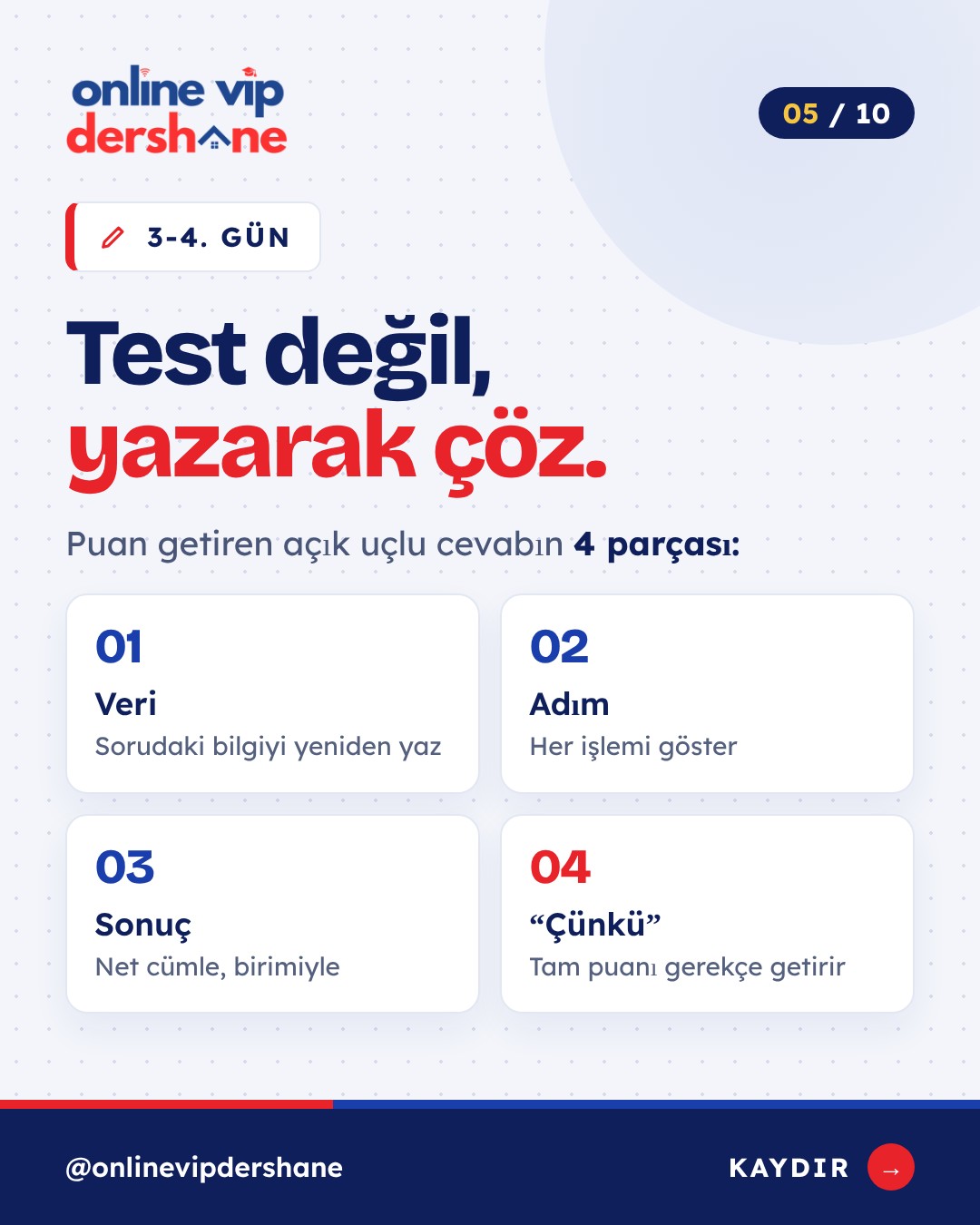 3-4. gün: açık uçlu cevap antrenmanı