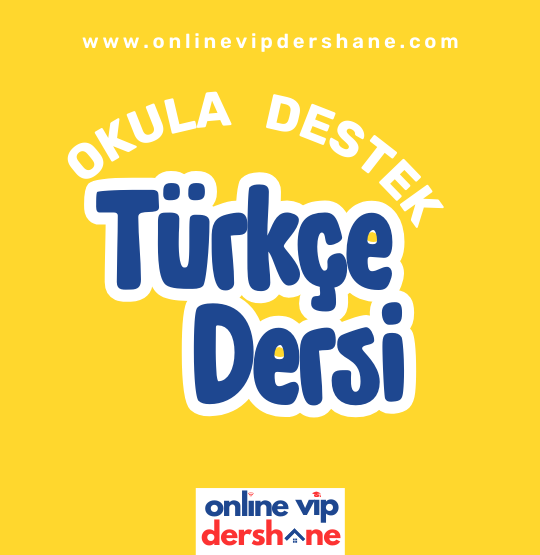 Türkçe Dersi Okula Destek Dersi